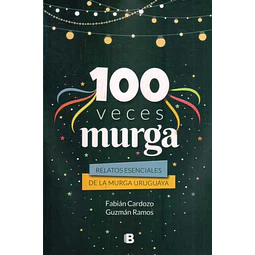 100 veces murga