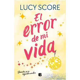 El error de mi vida