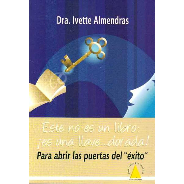 Este no es un libro:¡Es una llave...Dorada!