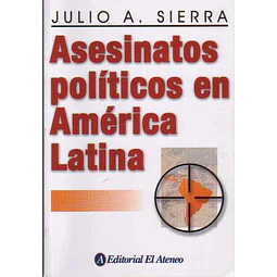 Asesinatos politicos en america latina