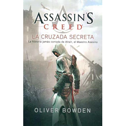 Assassins creed III. La cruzada secreta
