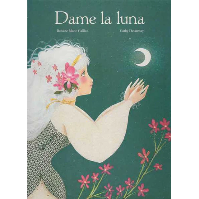 Dame la luna