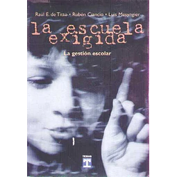 La escuela exigida