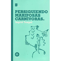 Persiguiendo mariposas carnivoras