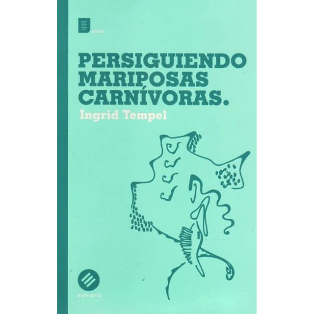 Persiguiendo mariposas carnivoras