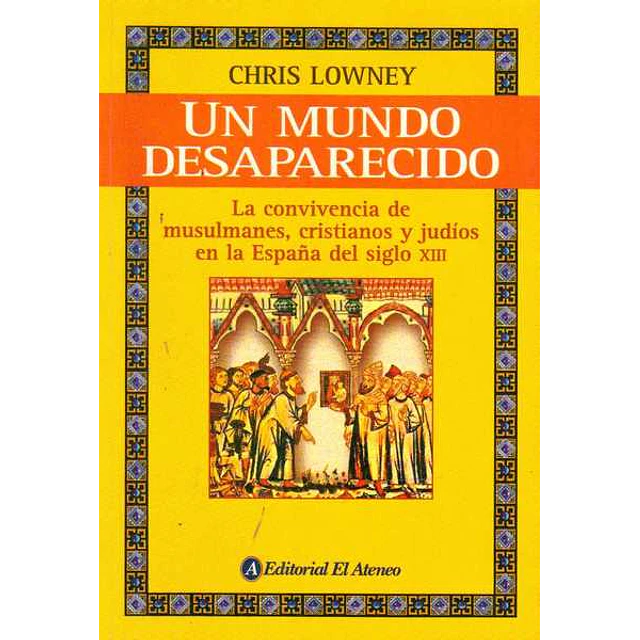 Un mundo desaparecido