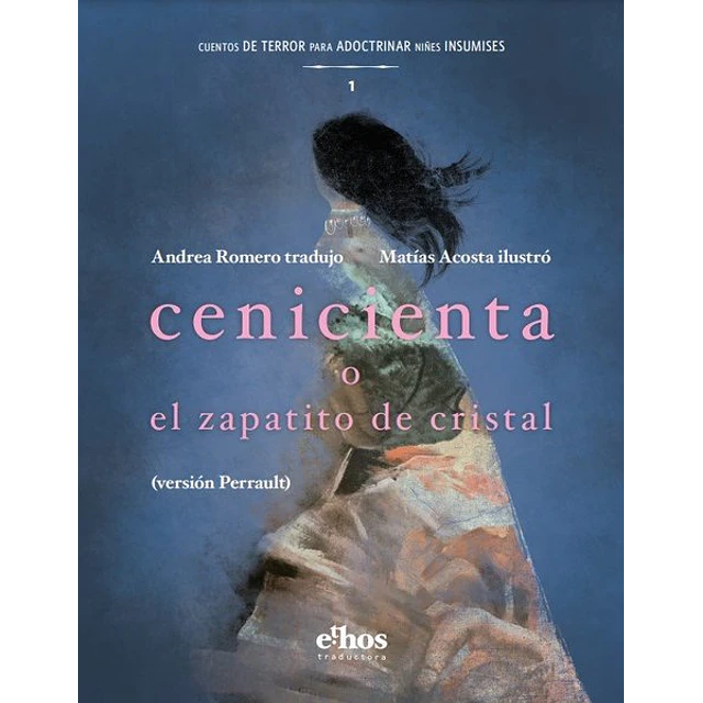 Cenicienta o el zapatito de cristal