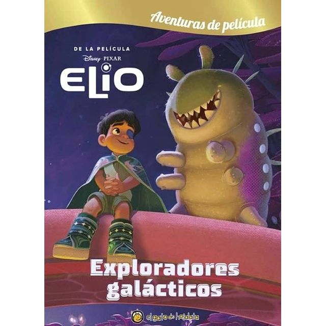 Exploradores galacticos. Aventuras de pelicula