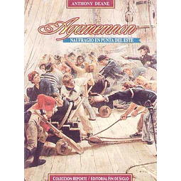 Agamemnon - Naufragio en punta del este