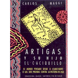 Artigas y su hijo el caciquillo -Mundo pensado des