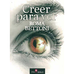 Creer para ver