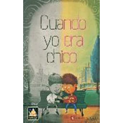 Cuando yo era chico
