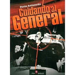 Cuidando al general