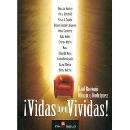 Vidas bien vividas!