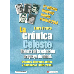 La cronica celeste. 1901-2014