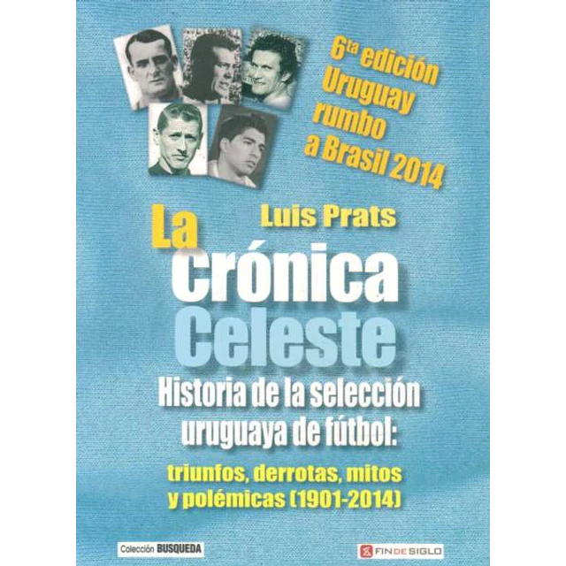 La cronica celeste. 1901-2014