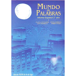 Mundo de palabras. Idioma español 2 año