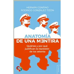 Anatomia de una mentira