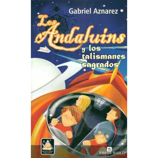 Los andaluins 5 y los talismanes sagrados