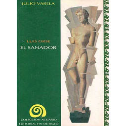 Luis orse. El sanador