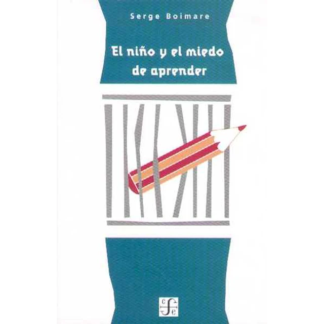 El niño y el miedo de aprender