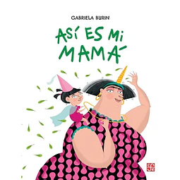 Asi es mi mama