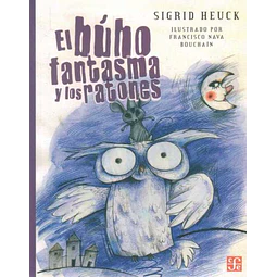 El buho fantasma y los ratones