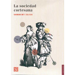 La sociedad cortesana