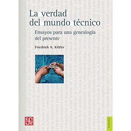 La verdad del mundo tecnico