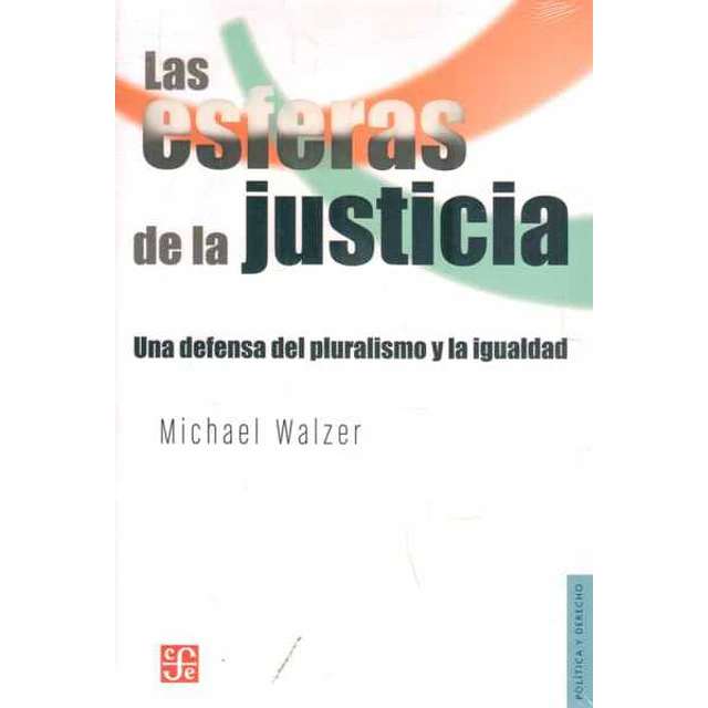 Las esferas de la justicia
