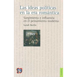 Las ideas politicas en la era romantica