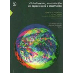 Globalizacion acumulacion de capacidades e innovacion