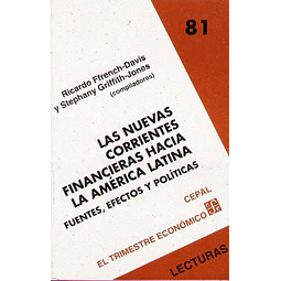 Las nuevas corrientes financieras hacia la a