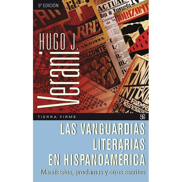 Las vanguardias literarias en hispanoamerica