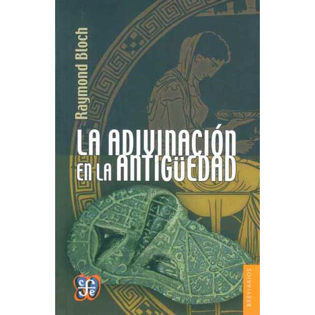 La adivinacion en la antiguedad