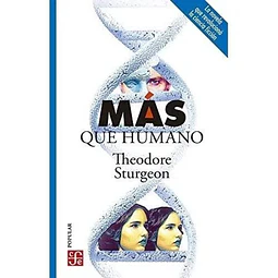Mas que humano