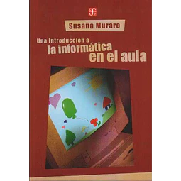 Una introduccion a la informatica en el aula