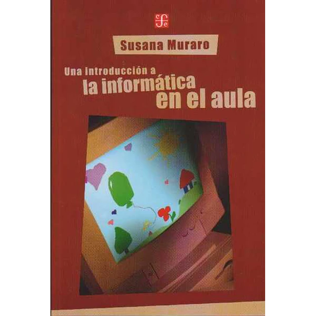 Una introduccion a la informatica en el aula