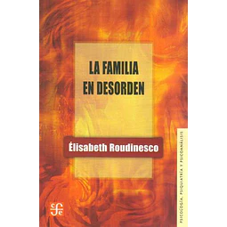 La familia en desorden
