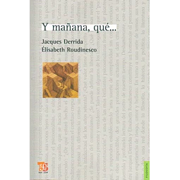 Y mañana que...