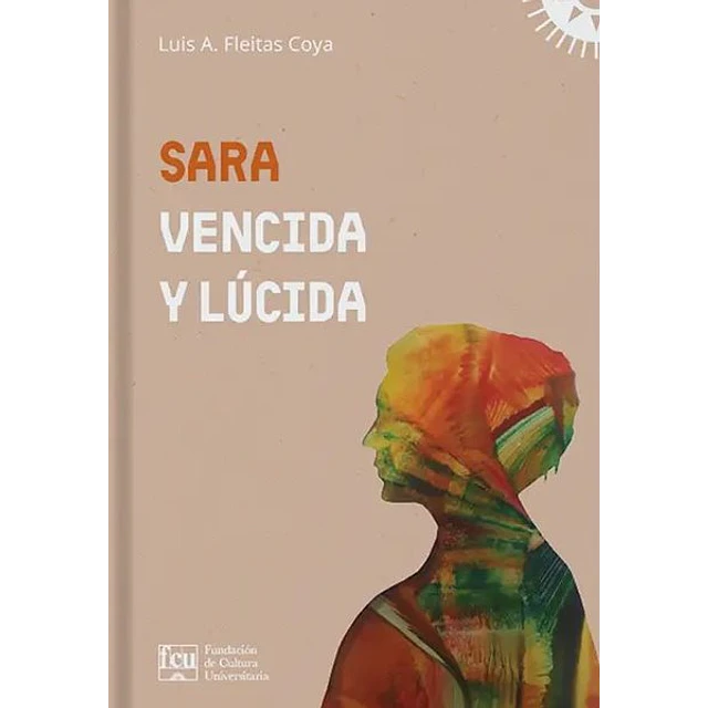 Sara, vencida y lucida