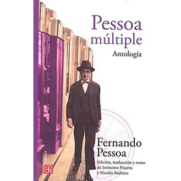 Pessoa multiple. Antologia