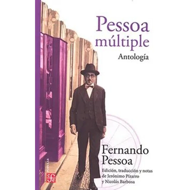 Pessoa multiple. Antologia