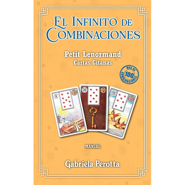 El infinito de combinaciones.. Petit lenormand - Cartas gitanas