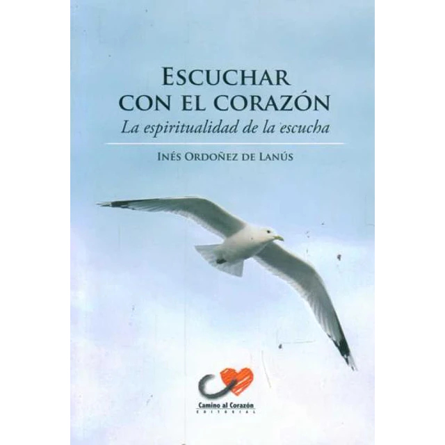 Escuchar con el corazon