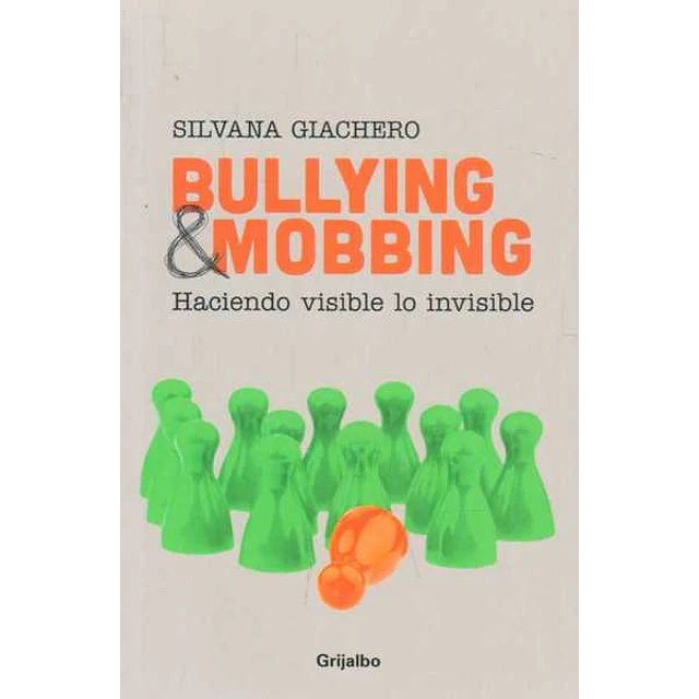 Bullying y mobbing