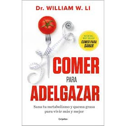 Comer para adelgazar