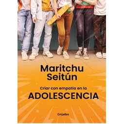 Criar con empatia en la adolescencia