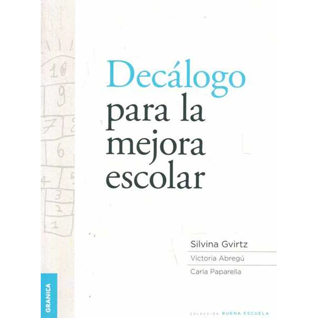 Decalogo para la mejora escolar