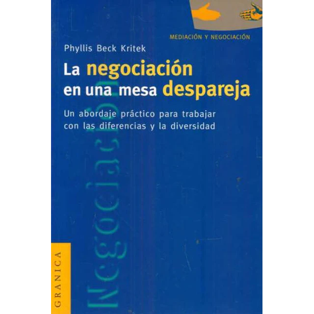 La negociacion en una mesa despareja